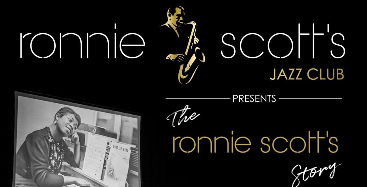 Hero image for Ronnie Scott's Jazz Club - The Ronnie Scott's Story